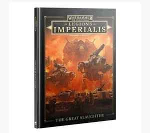 Libro de reglas de tapa dura Warhammer Legions Imperialis The Great Slaughter - Imagen 1 de 1