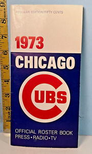 1973 Chicago Cubs Regular Edition Baseball Roster & Schedule Media Guide EX
