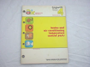 1976 OEM Air-Conditioning & Heater Catalog # 476 cars & trucks 115 pages RARE ! - Picture 1 of 2