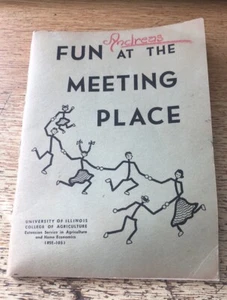Fun At The Meeting Place University Of Illinois College Of Agriculture 1947 Book - Bild 1 von 4