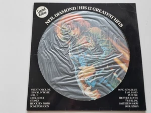 Neil Diamond - His 12 Greatest Hits Vinyl LP Netherlands PICTURE DISC - Picture 1 of 5