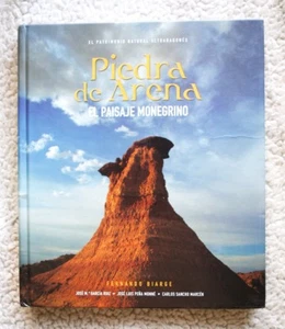 PATRIMONIO ALTOARAGONES: PIEDRA DE ARENA (BIARGE, MONEGROS). TAPA DURA, AGOTADO! - Imagen 1 de 3