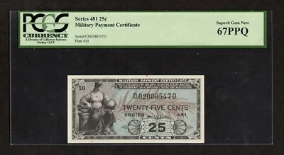 Series 481 25c Military Payment Certificate - PCGS 67 PPQ - Image 1 of 2