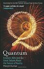 Quantum: Einstein, Bohr Und Die Großartige Debate About The Art Von Reality Manj