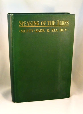 SPEAKING OF THE TURKS Turkish Women Stambul Pera Robert College Islam Anatolia  Foto 1 de 4