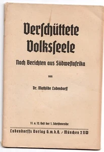 J1- Dr. Mathilde Ludendorff Verschüttete Volksseele Nach berichten aus Südafrika - Bild 1 von 2