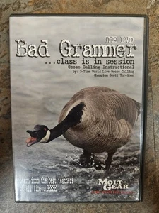 BAD GRAMMER - Class Is In Session DVD Goose Calling Instructional Scott Threinen - Picture 1 of 2