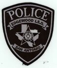 TEXAS TX EDGEWOOD INDEPENDENT SCHOOL DISTRICT POLICE NICE PATCH SHERIFF