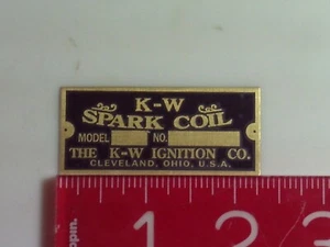 K-W Spark Coil Reproduction Nameplate  - Bild 1 von 1