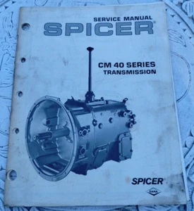 SPICER Service Manual ~ CM 40 Series Transmission - Picture 1 of 10