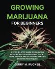 Growing Marijuana for Beginners | Jerry H. Rucker | Taschenbuch | Paperback