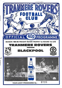 TRANMERE ROVERS V BLACKPOOL 1985 FREIGHT ROVER TROPHY VGC - Picture 1 of 1