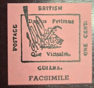 British Guiana 1856 Facsimile Fake Replica Reprint of Worlds Rarest Stamp 1 cent