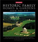 Historic Family Homes And Gardens: From The ... By Georgina Bryson & No Hardback