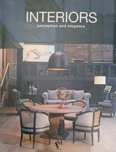 Interiors: Perception and Elegance by Omar Fuentes and Fernando. De Haro (2015, - Picture 1 of 1