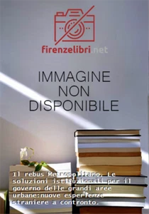 Merloni,Francesco. - Il rebus Metropolitano. Le soluzioni istituzionali per il g - Foto 1 di 1