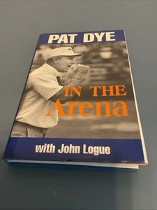 auburn university tigers pat dye signed book in the arena great shape see pics  - Picture 1 of 5