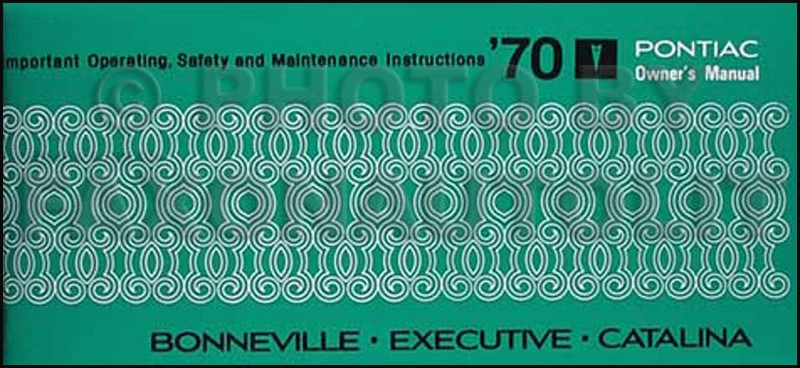 1970 Pontiac Proprietari Manuale Bonneville CATALINA Executive Istruzioni - Immagine 1 di 1