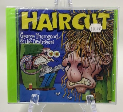 NEW - GEORGE THOROGOOD AND THE DESTROYERS - HAIRCUT CD - CRC Club Edition - Image 1 of 2