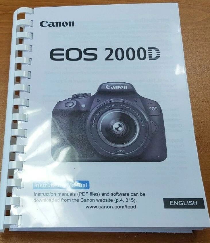 CANON EOS 2000D CAMERA PRINTED USER MANUAL GUIDE HANDBOOK 326 PAGES A5  - Image 1 of 1