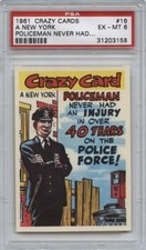 1961 Topps CRAZY CARDS #16 A New York Policeman PSA 6