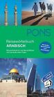 PONS Reisewrterbuch Arabisch + MP3: Reisewrterbuch ... | Book | condition good