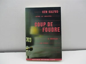 Coup de Foudre by Kalfus, Ken 2015 Advance Readers Copy - Imagen 1 de 6