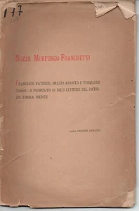 mx01 NOZZE MORPURGO FRANCHETTI Francesco Patrizio, Orazio Ariosto e Tasso 1895 - Foto 1 di 1