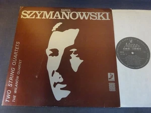 SZYMANOWSKI - STRING QUARTETS 1 & 2 LP, The Wilanow Quartet, MUZA SX 2357 - Picture 1 of 4
