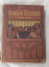 1910 The Gordon Reader's Third Book by Emma K. Gordon Children's HC