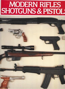 MODERN RIFLES SHOTGUNS & PISTOLS - IAN V HOGG 1988 Excellent Reference VERY GOOD - Picture 1 of 6