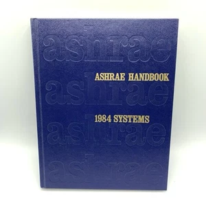 ASHRAE HANDBOOK 1984 SYSTEMS Hardcover HVAC Furnace & Air Conditioning - Picture 1 of 5