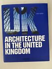 Architecture In The United Kingdom Philip Jodidio Taschen Historical And Modern
