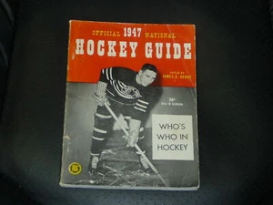 1947 OFFICIAL NATIONAL HOCKEY GUIDE BY HENDY INCLUDES WHO'S WHO IN HOCKEY - Picture 1 of 1