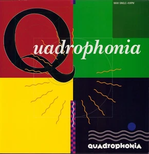 Quadrophonia ‎- Quadrophonia (Vinyl 12" Maxi - ARS ‎- NE 1990) - Imagen 1 de 3