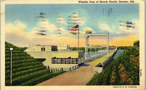 Vintage Postcard AL Wheeler Dam at Muscle Shoals Decatur posted 1944 - Picture 1 of 4