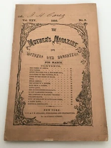 The Mothers Magazine for Mothers and Daughters Antique March 1856 1800s Women - Picture 1 of 12