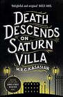 Death Descends On Saturn Villa (The Gower Street Detective Seri .9781781859711