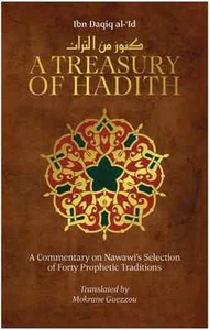 A Treasury of Hadith: A Commentary on Nawawi’s Selection of Prophetic Traditions - Imagen 1 de 1