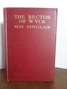 1925 The Rector of Wyck by May Sinclair - Bild 1 von 7