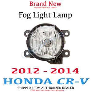 2012 - 2014 Honda CR-V (EX/ EX-L) Genuine OEM Fog Light Lamp Driver Passenger - Picture 1 of 3