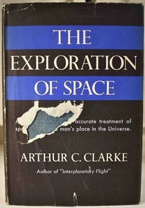 1951 ARTHUR C. CLARKE EXPLORATION OF SPACE Moon Mars Base Interplanetary Society - Picture 1 of 18