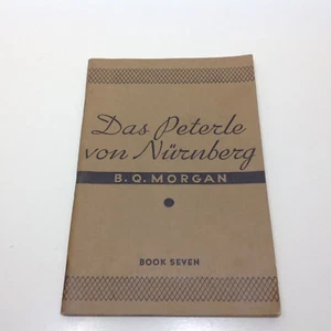 Das Peterle von Nurnberg Paperback – 1934 by B Q (Ed.) Morgan (Author) - Picture 1 of 4