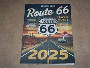 2025 ROUTE 66 TRAVEL GUIDE BY JOHN S. RUEB - Picture 1 of 3