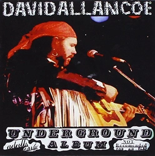 David Allan Coe - Underground Album [New CD] - Image 1 of 1