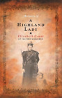 Elizabeth Grant Memoirs Of A Highland Lady (Paperback)