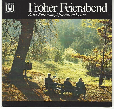 Pater PERNE singt für ältere Leute - Froher Feierabend / 7" Single mit Noten ! ! - Bild 1 von 3