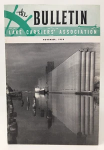 THE BULLETIN Lake Carriers Asso Vol 47 No 6 Nov 1958 Steamships Farmers Union El - Picture 1 of 3