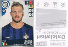 2016-17 Panini FOOTBALLERS - FIGURE STICKERS #237 - INTER-DAVIDE SANTON *NEW