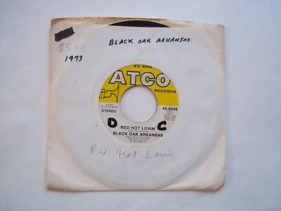 BLACK OAK ARKANSAS - Red Hot Lovin' / Jim Dandy - 45 RPM 7" Record 1973 ATCO Foto 1 de 4